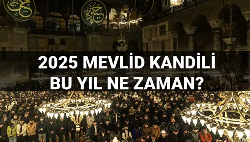 Yılın Son Kandili Hakkında Merak Edilenler: Mevlid Kandili 2025 Ne Zaman?