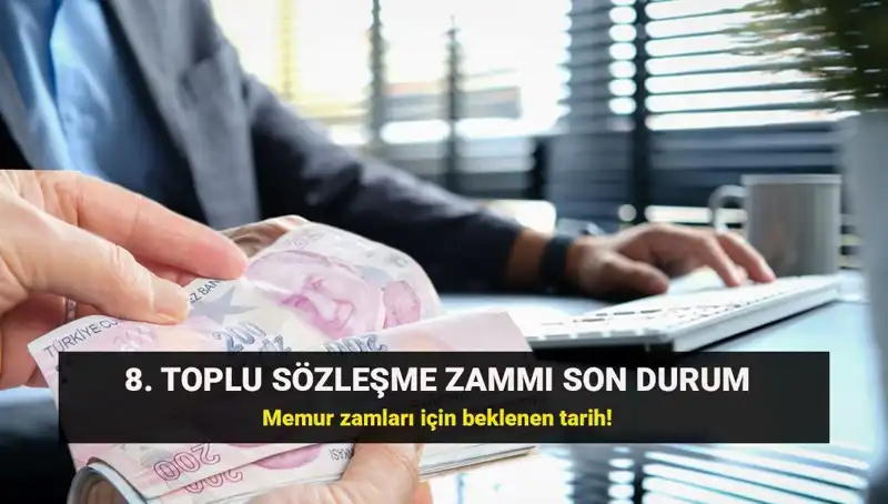 Memur ve Emeklisi için Toplu Sözleşme Zammında Kritik Dönem: Kamu Hakem Kurulu Kararı Nedir?
