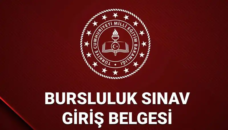 2025 MEB İOKBS Sınav Giriş Belgesi ve Bursluluk Yerleri Hakkında Bilgi