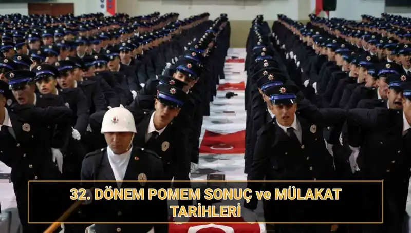 POMEM 32. Dönem Mülakat Sonuçları Açıklandı mı? Tüm Detaylar Burada!