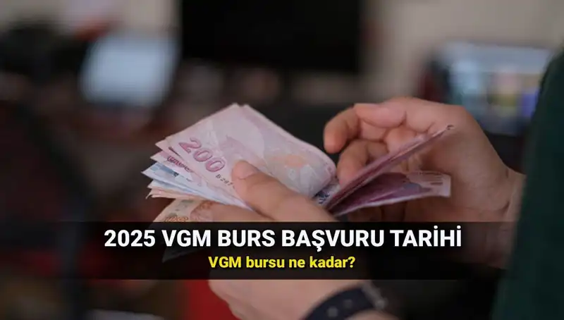 2025 VGM Burs Başvuru Süreci: Öğrencileri Neler Bekliyor?