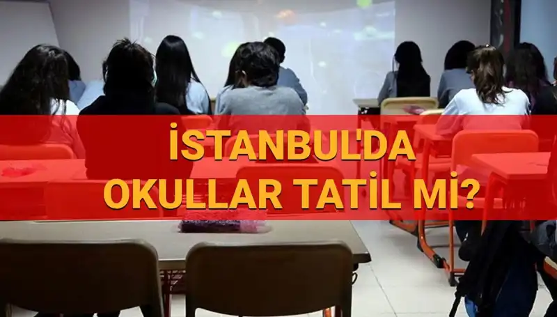 İstanbul’da 24-25 Nisan Okul Tatili Kararı Açıklandı mı?