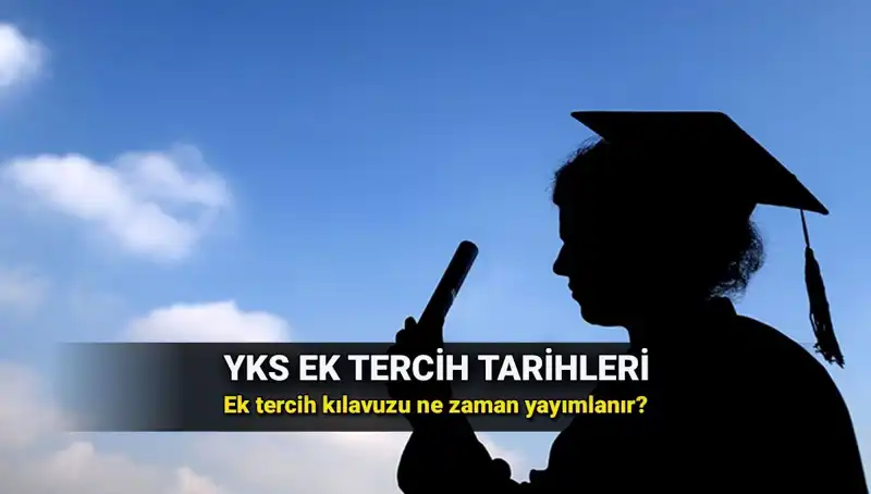 YKS Ek Tercih Tarihleri 2025: ÖSYM'den Beklenen Açıklama Ne Zaman Geliyor?